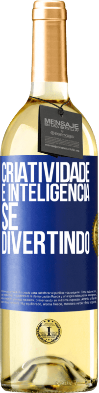 29,95 € Envio grátis | Vinho branco Edição WHITE Criatividade é inteligência se divertindo Etiqueta Azul. Etiqueta personalizável Vinho jovem Colheita 2024 Verdejo