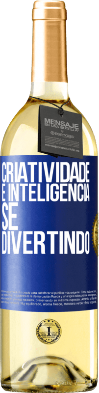 29,95 € Envio grátis | Vinho branco Edição WHITE Criatividade é inteligência se divertindo Etiqueta Azul. Etiqueta personalizável Vinho jovem Colheita 2025 Verdejo
