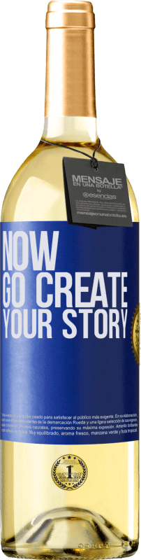 29,95 € Envío gratis | Vino Blanco Edición WHITE Now, go create your story Etiqueta Azul. Etiqueta personalizable Vino joven Cosecha 2023 Verdejo