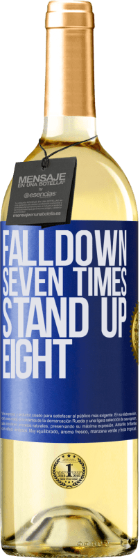 29,95 € Kostenloser Versand | Weißwein WHITE Ausgabe Falldown seven times. Stand up eight Blaue Markierung. Anpassbares Etikett Junger Wein Ernte 2025 Verdejo
