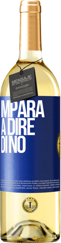 29,95 € Spedizione Gratuita | Vino bianco Edizione WHITE Impara a dire di no Etichetta Blu. Etichetta personalizzabile Vino giovane Raccogliere 2024 Verdejo