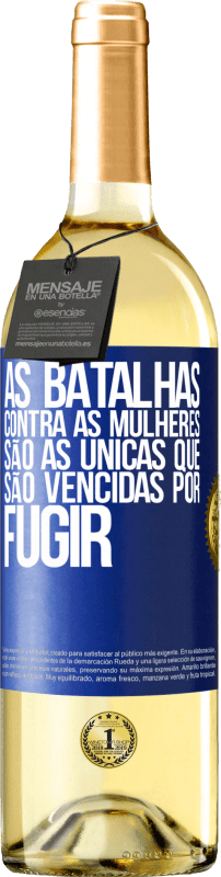 29,95 € Envio grátis | Vinho branco Edição WHITE As batalhas contra as mulheres são as únicas que são vencidas por fugir Etiqueta Azul. Etiqueta personalizável Vinho jovem Colheita 2024 Verdejo