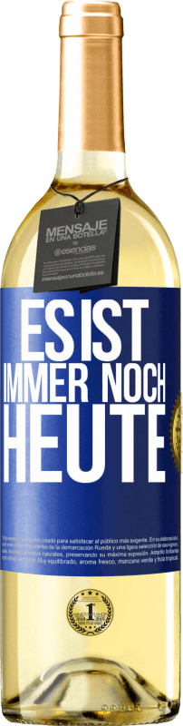 29,95 € Kostenloser Versand | Weißwein WHITE Ausgabe Es ist immer noch heute Blaue Markierung. Anpassbares Etikett Junger Wein Ernte 2023 Verdejo