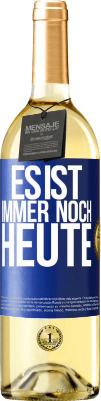 29,95 € Kostenloser Versand | Weißwein WHITE Ausgabe Es ist immer noch heute Blaue Markierung. Anpassbares Etikett Junger Wein Ernte 2024 Verdejo