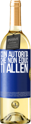 29,95 € Spedizione Gratuita | Vino bianco Edizione WHITE Con autorità che non educi, ti alleni Etichetta Blu. Etichetta personalizzabile Vino giovane Raccogliere 2024 Verdejo