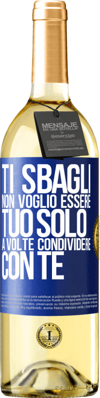 29,95 € Spedizione Gratuita | Vino bianco Edizione WHITE Ti sbagli Non voglio essere tuo Solo a volte condividere con te Etichetta Blu. Etichetta personalizzabile Vino giovane Raccogliere 2024 Verdejo