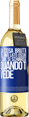 29,95 € Spedizione Gratuita | Vino bianco Edizione WHITE La cosa brutta del mio lato oscuro è che si schiarisce quando ti vede Etichetta Blu. Etichetta personalizzabile Vino giovane Raccogliere 2024 Verdejo