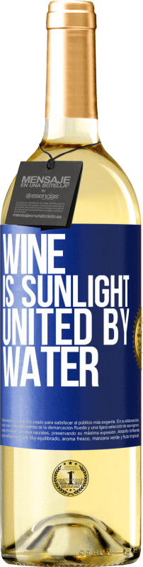 29,95 € Бесплатная доставка | Белое вино Издание WHITE Вино - это солнечный свет, объединенный водой Синяя метка. Настраиваемая этикетка Молодое вино Урожай 2023 Verdejo