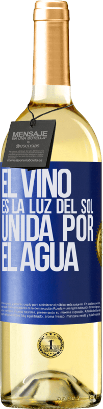 29,95 € Envío gratis | Vino Blanco Edición WHITE El vino es la luz del sol, unida por el agua Etiqueta Azul. Etiqueta personalizable Vino joven Cosecha 2024 Verdejo