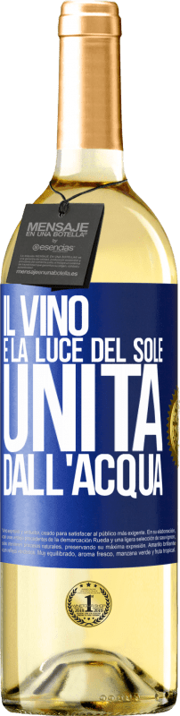 29,95 € Spedizione Gratuita | Vino bianco Edizione WHITE Il vino è la luce del sole, unita dall'acqua Etichetta Blu. Etichetta personalizzabile Vino giovane Raccogliere 2024 Verdejo