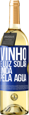 29,95 € Envio grátis | Vinho branco Edição WHITE Vinho é luz solar, unida pela água Etiqueta Azul. Etiqueta personalizável Vinho jovem Colheita 2024 Verdejo