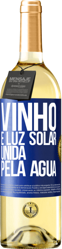 29,95 € Envio grátis | Vinho branco Edição WHITE Vinho é luz solar, unida pela água Etiqueta Azul. Etiqueta personalizável Vinho jovem Colheita 2023 Verdejo
