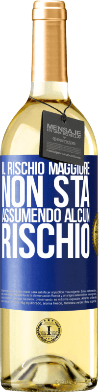 29,95 € Spedizione Gratuita | Vino bianco Edizione WHITE Il rischio maggiore non sta assumendo alcun rischio Etichetta Blu. Etichetta personalizzabile Vino giovane Raccogliere 2024 Verdejo