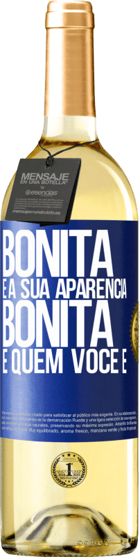 29,95 € Envio grátis | Vinho branco Edição WHITE Bonita é a sua aparência, bonita é quem você é Etiqueta Azul. Etiqueta personalizável Vinho jovem Colheita 2024 Verdejo