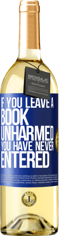 29,95 € Бесплатная доставка | Белое вино Издание WHITE Если вы оставите книгу невредимой, вы никогда не заходите Синяя метка. Настраиваемая этикетка Молодое вино Урожай 2023 Verdejo
