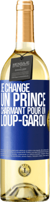 29,95 € Envoi gratuit | Vin blanc Édition WHITE Je change un prince charmant pour un loup-garou Étiquette Bleue. Étiquette personnalisable Vin jeune Récolte 2023 Verdejo