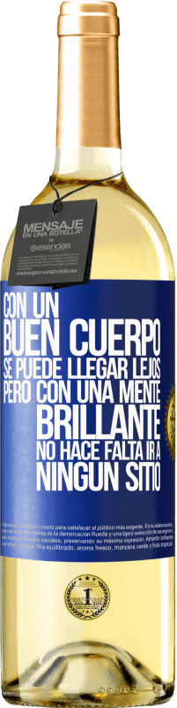 29,95 € Envío gratis | Vino Blanco Edición WHITE Con un buen cuerpo se puede llegar lejos, pero con una mente brillante no hace falta ir a ningún sitio Etiqueta Azul. Etiqueta personalizable Vino joven Cosecha 2024 Verdejo