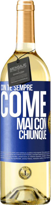 29,95 € Spedizione Gratuita | Vino bianco Edizione WHITE Con te sempre come mai con chiunque Etichetta Blu. Etichetta personalizzabile Vino giovane Raccogliere 2024 Verdejo