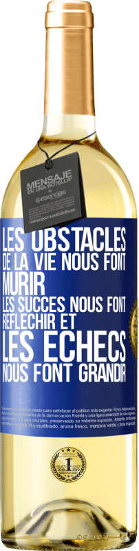 29,95 € Envoi gratuit | Vin blanc Édition WHITE Les obstacles de la vie nous font mûrir, les succès nous font réfléchir et les échecs nous font grandir Étiquette Bleue. Étiquette personnalisable Vin jeune Récolte 2024 Verdejo