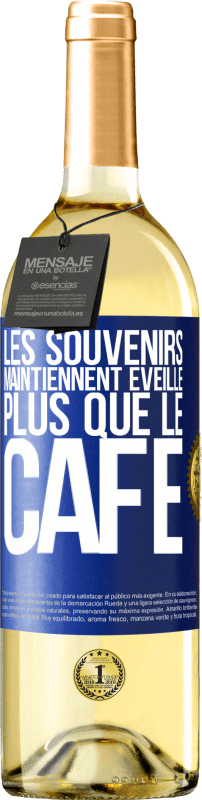 29,95 € Envoi gratuit | Vin blanc Édition WHITE Les souvenirs maintiennent éveillé plus que le café Étiquette Bleue. Étiquette personnalisable Vin jeune Récolte 2024 Verdejo