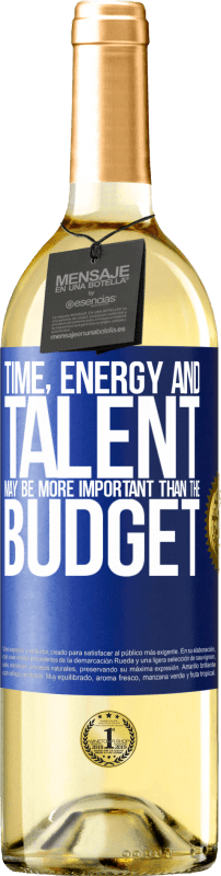 29,95 € 送料無料 | 白ワイン WHITEエディション 時間、エネルギー、才能は予算よりも重要かもしれません 青いタグ. カスタマイズ可能なラベル 若いワイン 収穫 2023 Verdejo