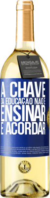 29,95 € Envio grátis | Vinho branco Edição WHITE A chave da educação não é ensinar, é acordar Etiqueta Azul. Etiqueta personalizável Vinho jovem Colheita 2023 Verdejo