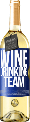 29,95 € 免费送货 | 白葡萄酒 WHITE版 Wine drinking team 蓝色标签. 可自定义的标签 青年酒 收成 2024 Verdejo