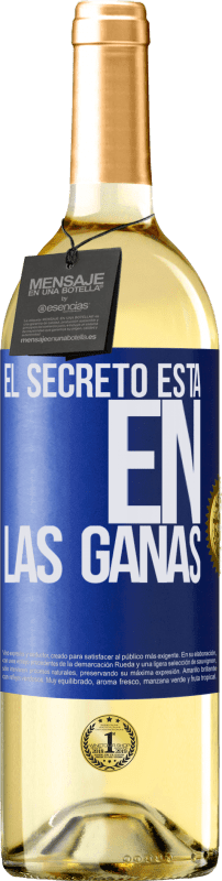 29,95 € Envío gratis | Vino Blanco Edición WHITE El secreto está en las ganas Etiqueta Azul. Etiqueta personalizable Vino joven Cosecha 2024 Verdejo