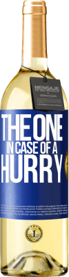 29,95 € Бесплатная доставка | Белое вино Издание WHITE The one in case of a hurry Синяя метка. Настраиваемая этикетка Молодое вино Урожай 2023 Verdejo