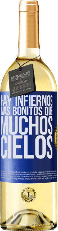 29,95 € Envío gratis | Vino Blanco Edición WHITE Hay infiernos más bonitos que muchos cielos Etiqueta Azul. Etiqueta personalizable Vino joven Cosecha 2024 Verdejo