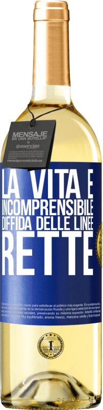 29,95 € Spedizione Gratuita | Vino bianco Edizione WHITE La vita è incomprensibile, diffida delle linee rette Etichetta Blu. Etichetta personalizzabile Vino giovane Raccogliere 2024 Verdejo