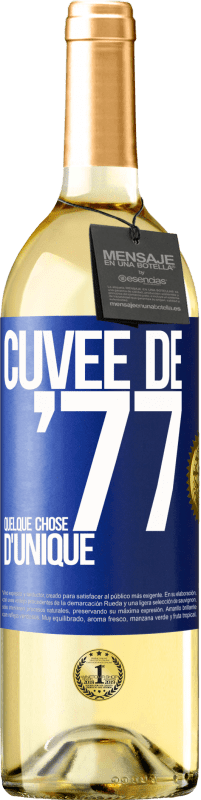 29,95 € Envoi gratuit | Vin blanc Édition WHITE Cuvée de 77, quelque chose d'unique Étiquette Bleue. Étiquette personnalisable Vin jeune Récolte 2023 Verdejo