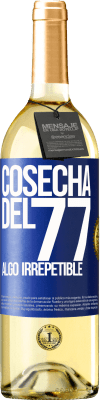 29,95 € Envío gratis | Vino Blanco Edición WHITE Cosecha del 77, algo irrepetible Etiqueta Azul. Etiqueta personalizable Vino joven Cosecha 2023 Verdejo