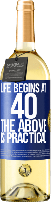 29,95 € 免费送货 | 白葡萄酒 WHITE版 生命始于40岁。以上是可行的 蓝色标签. 可自定义的标签 青年酒 收成 2023 Verdejo