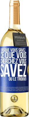 29,95 € Envoi gratuit | Vin blanc Édition WHITE Lorsque vous savez ce que vous cherchez, vous savez où le trouver Étiquette Bleue. Étiquette personnalisable Vin jeune Récolte 2023 Verdejo