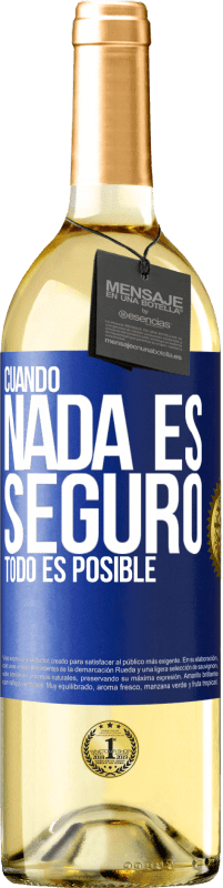 29,95 € Envío gratis | Vino Blanco Edición WHITE Cuando nada es seguro, todo es posible Etiqueta Azul. Etiqueta personalizable Vino joven Cosecha 2023 Verdejo