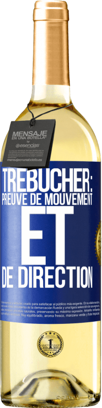 29,95 € Envoi gratuit | Vin blanc Édition WHITE Trébucher: preuve de mouvement et de direction Étiquette Bleue. Étiquette personnalisable Vin jeune Récolte 2023 Verdejo