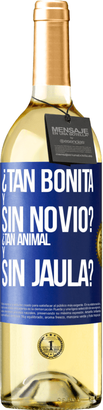 29,95 € Envío gratis | Vino Blanco Edición WHITE ¿Tan bonita y sin novio? ¿Tan animal y sin jaula? Etiqueta Azul. Etiqueta personalizable Vino joven Cosecha 2023 Verdejo