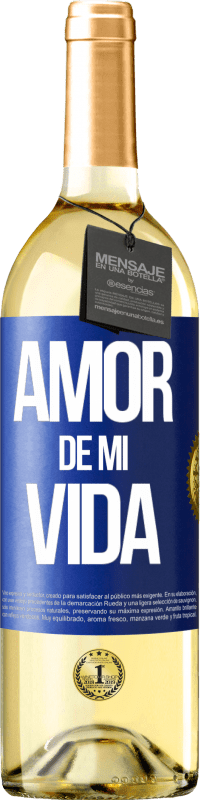 29,95 € Envío gratis | Vino Blanco Edición WHITE Amor de mi vida Etiqueta Azul. Etiqueta personalizable Vino joven Cosecha 2024 Verdejo