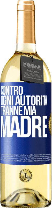 29,95 € Spedizione Gratuita | Vino bianco Edizione WHITE Contro ogni autorità ... tranne mia madre Etichetta Blu. Etichetta personalizzabile Vino giovane Raccogliere 2023 Verdejo