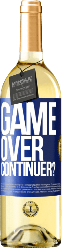 29,95 € Envoi gratuit | Vin blanc Édition WHITE GAME OVER. Continuer? Étiquette Bleue. Étiquette personnalisable Vin jeune Récolte 2023 Verdejo