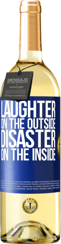 29,95 € Free Shipping | White Wine WHITE Edition Laughter on the outside, disaster on the inside Blue Label. Customizable label Young wine Harvest 2023 Verdejo