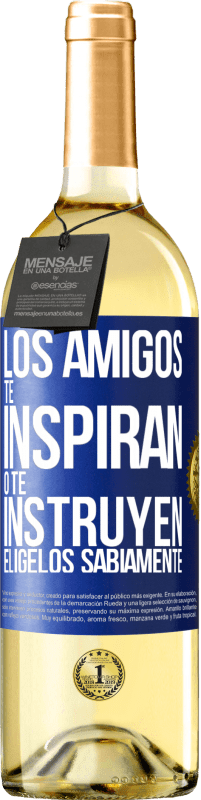 29,95 € Envío gratis | Vino Blanco Edición WHITE Los amigos te inspiran o te instruyen. Elígelos sabiamente Etiqueta Azul. Etiqueta personalizable Vino joven Cosecha 2024 Verdejo