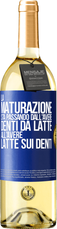 29,95 € Spedizione Gratuita | Vino bianco Edizione WHITE La maturazione sta passando dall'avere denti da latte all'avere latte sui denti Etichetta Blu. Etichetta personalizzabile Vino giovane Raccogliere 2023 Verdejo