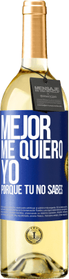 29,95 € Envío gratis | Vino Blanco Edición WHITE Mejor me quiero yo, porque tú no sabes Etiqueta Azul. Etiqueta personalizable Vino joven Cosecha 2024 Verdejo