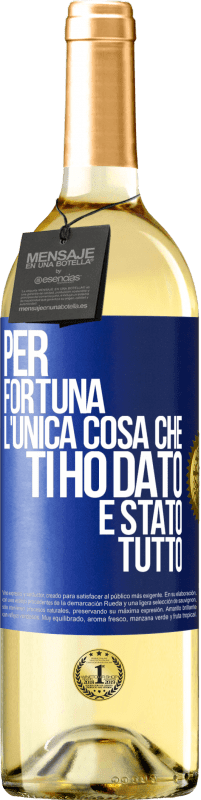 29,95 € Spedizione Gratuita | Vino bianco Edizione WHITE Per fortuna l'unica cosa che ti ho dato è stato tutto Etichetta Blu. Etichetta personalizzabile Vino giovane Raccogliere 2023 Verdejo