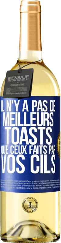 29,95 € Envoi gratuit | Vin blanc Édition WHITE Il n'y a pas de meilleurs toasts que ceux faits par vos cils Étiquette Bleue. Étiquette personnalisable Vin jeune Récolte 2023 Verdejo