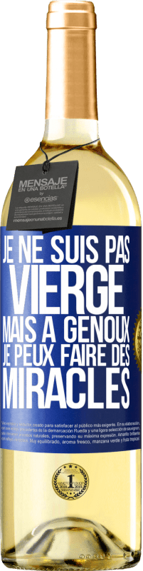 29,95 € Envoi gratuit | Vin blanc Édition WHITE Je ne suis pas vierge, mais à genoux je peux faire des miracles Étiquette Bleue. Étiquette personnalisable Vin jeune Récolte 2023 Verdejo