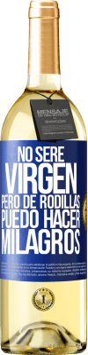 29,95 € Envío gratis | Vino Blanco Edición WHITE No seré virgen, pero de rodillas puedo hacer milagros Etiqueta Azul. Etiqueta personalizable Vino joven Cosecha 2023 Verdejo