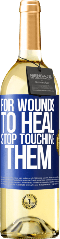 29,95 € Free Shipping | White Wine WHITE Edition For wounds to heal, stop touching them Blue Label. Customizable label Young wine Harvest 2024 Verdejo